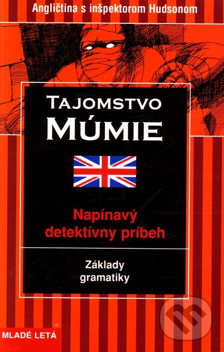 Tajomstvo múmie - Marc Hillefeld, Slovenské pedagogické nakladateľstvo - Mladé letá, 2004