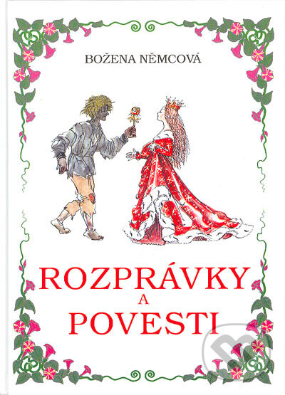 Kniha: Rozprávky a povesti (Božena Němcová). Cesty, 2004