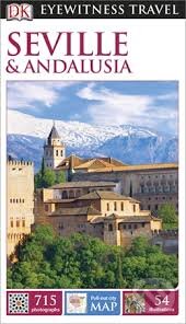 Kniha: Seville and Andalusia (Dorling Kindersley). Dorling Kindersley, 2014