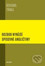 Levně Rozbor nynější spisovné angličtiny - Bohumil Trnka - kniha z kategorie Pedagogika