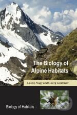 Levně The Biology of Alpine Habitats - Laszlo Nagy, Georg Grabherr - kniha z kategorie Odborné a náučné