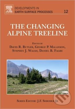 Levně The Changing Alpine Treeline - David R. Butler, George P. Malanson, Stephen J. Walsh, Daniel B. Fagre - kniha z kategorie Biológia