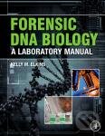Levně Forensic DNA Biology (A Laboratory Manual) - Kelly M. Elkins - kniha z kategorie Biológia