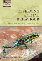 Kniha: Observing Animal Behaviour (Marian Stamp Dawkins). Oxford University Press, 2007