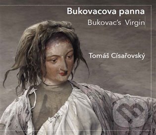 Levně Bukovacova panna / Bukovac's Virgin - Tomáš Císařovský - kniha z kategorie Maliarstvo