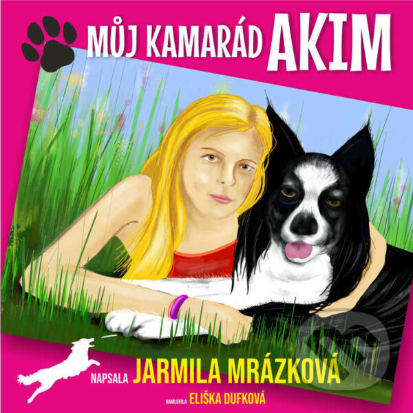 Audiokniha: Můj kamarád Akim (Jarmila Mrázková). Jarmila Mrázková, 2022