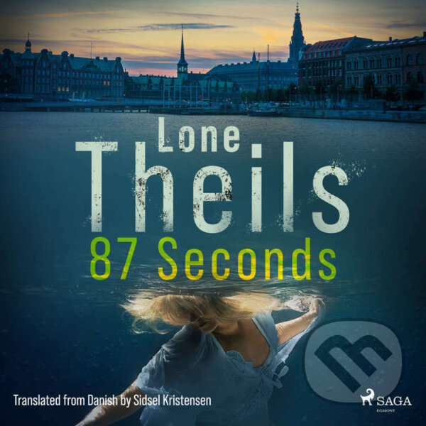 87 Seconds (EN) - Lone Theils, Saga Egmont, 2022