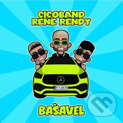 Levně Cico Band, Rene Rendy: Bašavel - Cico Band, Rene Rendy