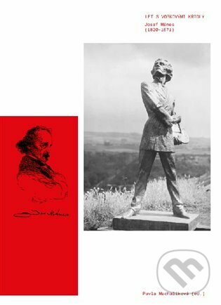 Levně Let s voskovými křídly. Josef Mánes (1820-1871) - Pavla Machalíková - kniha z kategorie Maliarstvo