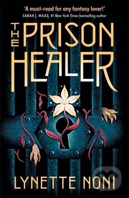 E-kniha: The Prison Healer (Lynette Noni). Hodder and Stoughton, 2021