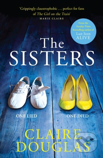 E-kniha: The Sisters (Claire Douglas). HarperCollins, 2015