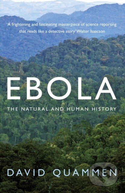 E-kniha: Ebola (David Quammen). Random House, 2014