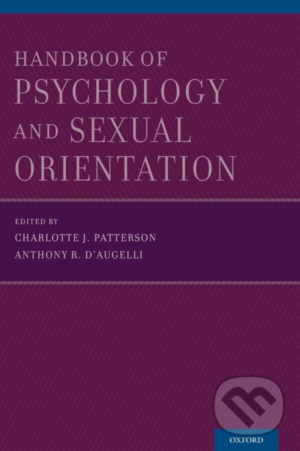 Levně Handbook of Psychology and Sexual Orientation - Charlotte J. Patterson, Anthony R. D'Augelli - kniha z kategorie Psychológia