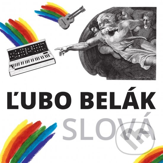 Levně Ľubo Belák – Slová (CD) - Ľubo Belák