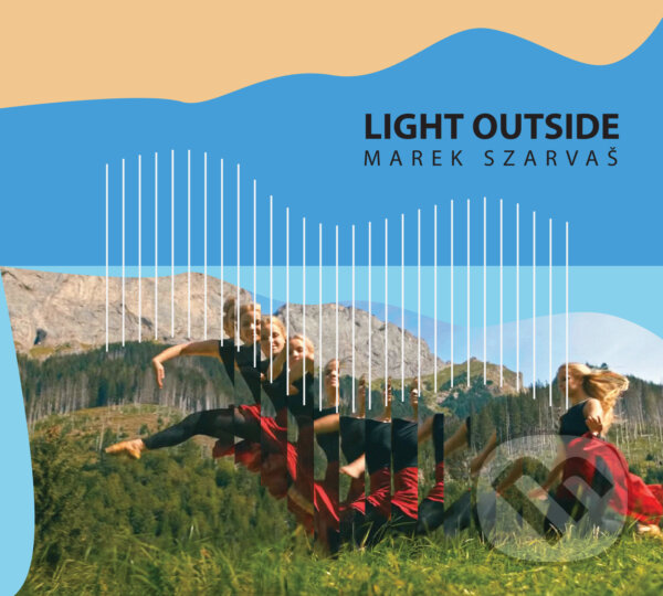 Levně Marek Szarvaš: Light outside - Marek Szarvaš