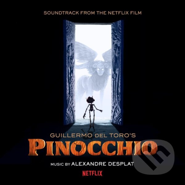 Levně Alexandre Desplat: Guillermo Del Toro's Pinocchio - Alexandre Desplat