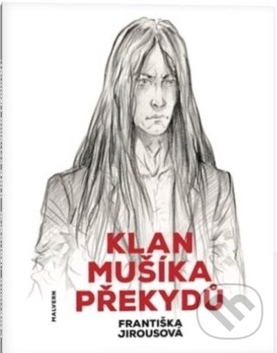 Klan Mušíka Překydů - Františka Jirousová