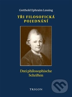 Levně Tři filosofická pojednání / Drei philosophische Schriften - kniha z kategorie História