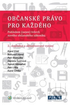Kniha: Občanské právo pro každého (Karel Eliáš a kolektív). Wolters Kluwer ČR, 2014