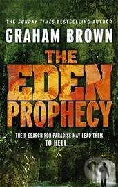 Levně The Eden Prophecy - Graham Brown - kniha z kategorie Beletria