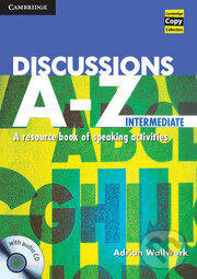 Levně Discussions A - Z: Intermediate (A Resource Book of Speaking Activities) - kniha z kategorie Jazykové učebnice a slovníky