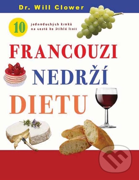 E-kniha: Francouzi nedrží dietu (Will Clover). NOXI, 2014