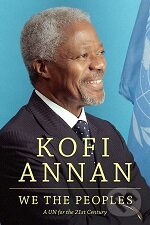 Levně We the People (A UN for the 21st Century) - Kofi A. Annan - kniha z kategorie Odborné a náučné