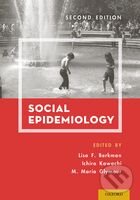 Levně Social Epidemiology - Lisa F. Berkman, Ichiro Kawachi, Maria Glymour - kniha z kategorie Odborné a náučné