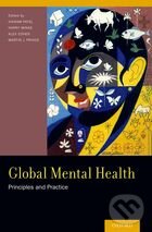 Levně Global Mental Health (Principles and Practice) - Vikram Patel, Harry Minas, Alex Cohen, Martin J. Prince - kniha z kategorie Odborné a náučné
