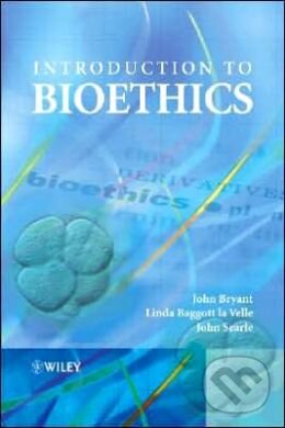 Levně Introduction to Bioethics - John Bryant, John Searle, Linda Baggott la Velle, Linda Baggott la Velle - kniha z kategorie Odborné a náučné