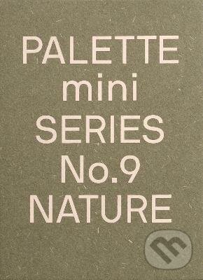 Levně Palette Mini 09: Nature - kniha z kategorie Grafický dizajn