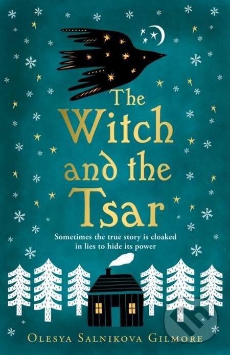 E-kniha: The Witch and the Tsar (Olesya Salnikova Gilmore). HarperCollins, 2022