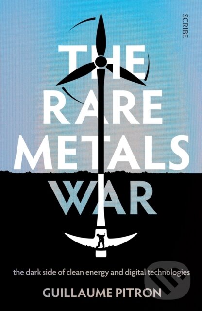 Levně The Rare Metals War (the dark side of clean energy and digital technologies) - kniha z kategorie Ekonómia