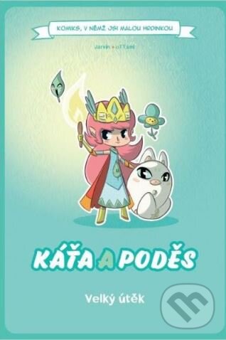 Kniha: Káťa a poděs - Velký útěk (gamebook) (REXhry)