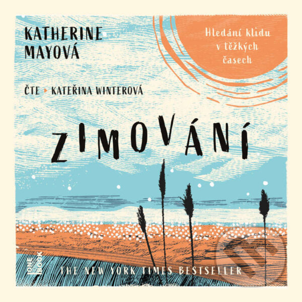 Audiokniha: Zimování (Katherine Mayová). OneHotBook, 2022