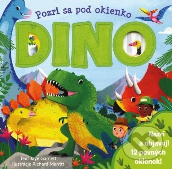 Levně Pozri sa pod okienko DINO - kniha z kategorie Naučné knihy