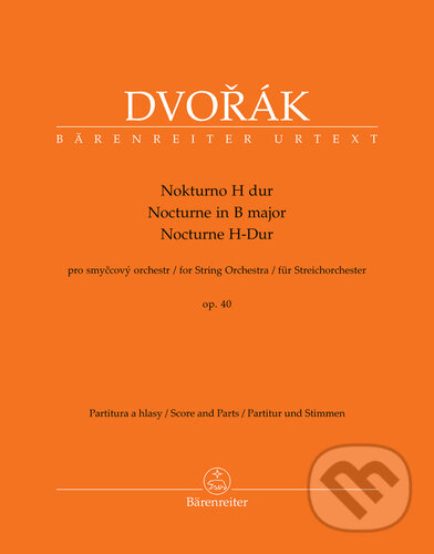 Levně Nokturno H dur (pro smyčcový orchestr op. 40) - Antonín Dvořák - kniha z kategorie Hudba
