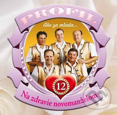 Levně Profil: Ako za mlada... Na zdravie novomanželom - Profil