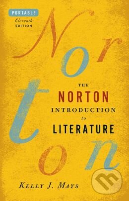 Levně The Norton Introduction to Literature - Kelly J. Mays - kniha z kategorie Odborné a náučné