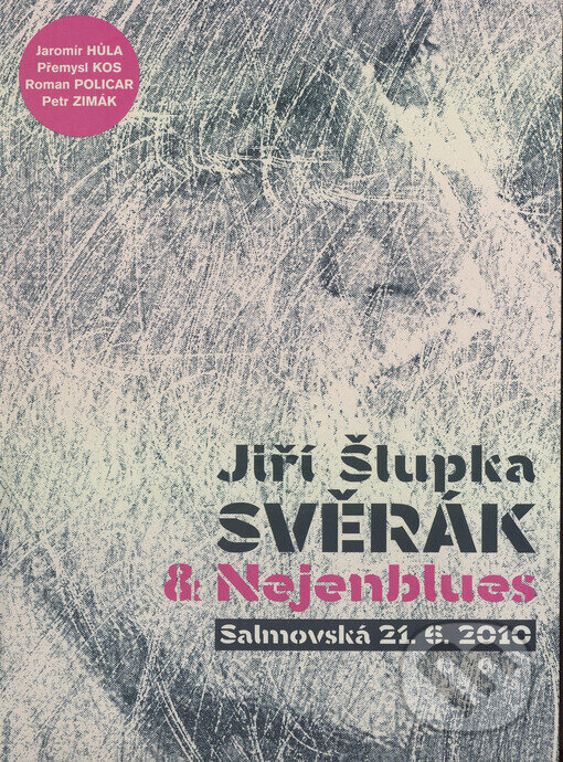 Levně Salmovská 21. 6. 2010 - Jiří Šlupka Svěrák - film z kategorie Hudobné dokumenty a koncerty
