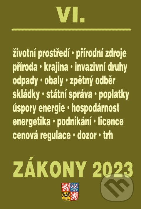 Levně Zákony VI / 2023 - Životní prostředí (k právnímu stavu 1. 1. 2023) - kniha z kategorie Právo