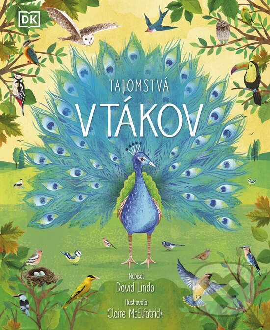 Levně Tajomstvá vtákov - David Lindo, Claire McElfatrick (ilustrátor) - kniha z kategorie Naučné knihy