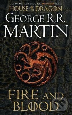 Fire and Blood - George R.R. Martin, HarperCollins Publishers, 2007