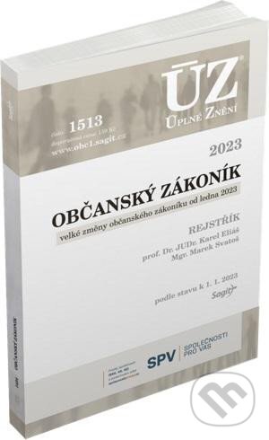 Úplné Znění - 1513 Občanský zákoník 2023, Sagit, 2023