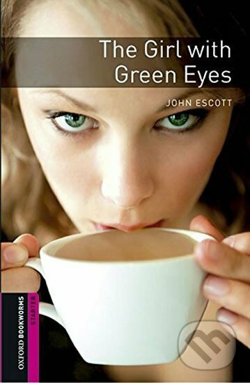 Levně Oxford Bookworms Library Starter The Girl with Green Eyes with Audio Mp3 Pack (New Edition) - kniha z kategorie Beletria