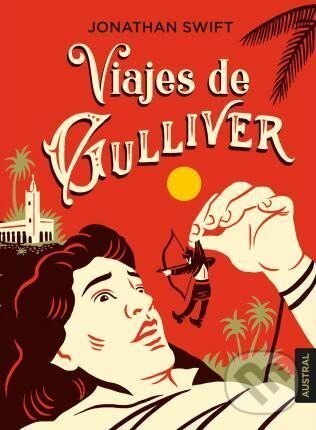 Levně Viajes de Gulliver - Jonathan Swift - kniha z kategorie Pre deti a mládež