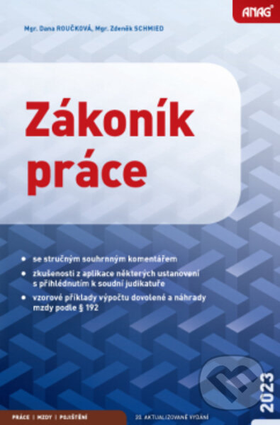 Levně Zákoník práce 2023 - sešit - Zdeněk Schmied, Dana Roučková - kniha z kategorie Pracovné právo