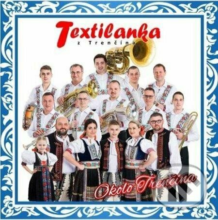 Levně Okolo Trenčína - Textilanka - film z kategorie Hudobné