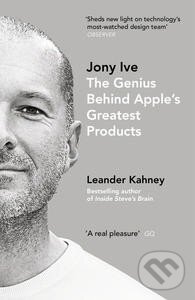 Levně Jony Ive (The Genius Behind Apple's Greatest Products) - kniha z kategorie Životopisy