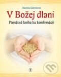 Kniha: V Božej dlani (Martina Gdovinová). Tranoscius, 2014